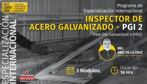 Infocorrosión presenta primeros egresados del Programa de Especialización Integral: Inspector de Acero Galvanizado